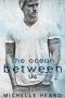 [Southern Heroes 01] • The Ocean Between Us (A Southern Heroes Novel Book 1)